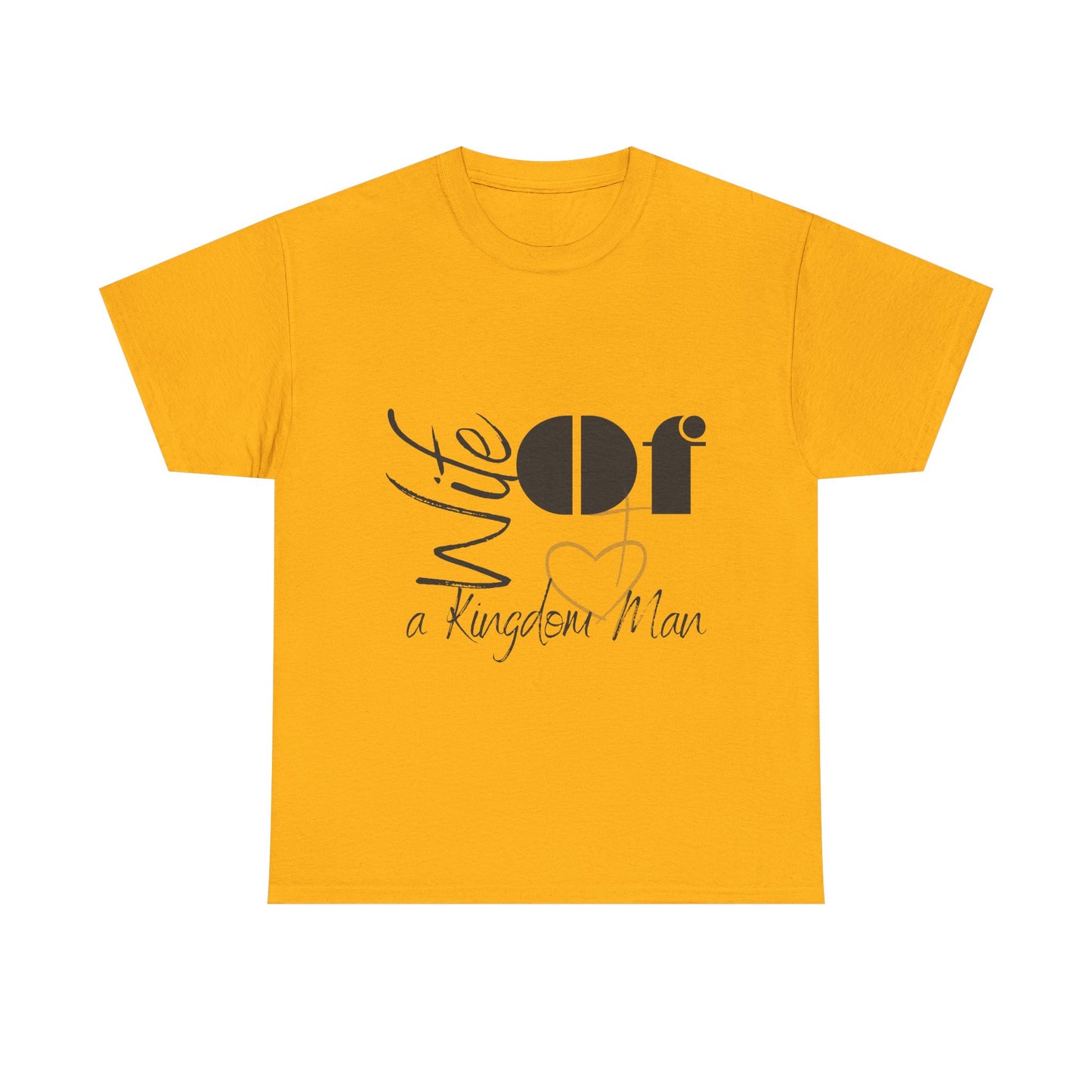 'Wife of a Kingdom Man' Tee